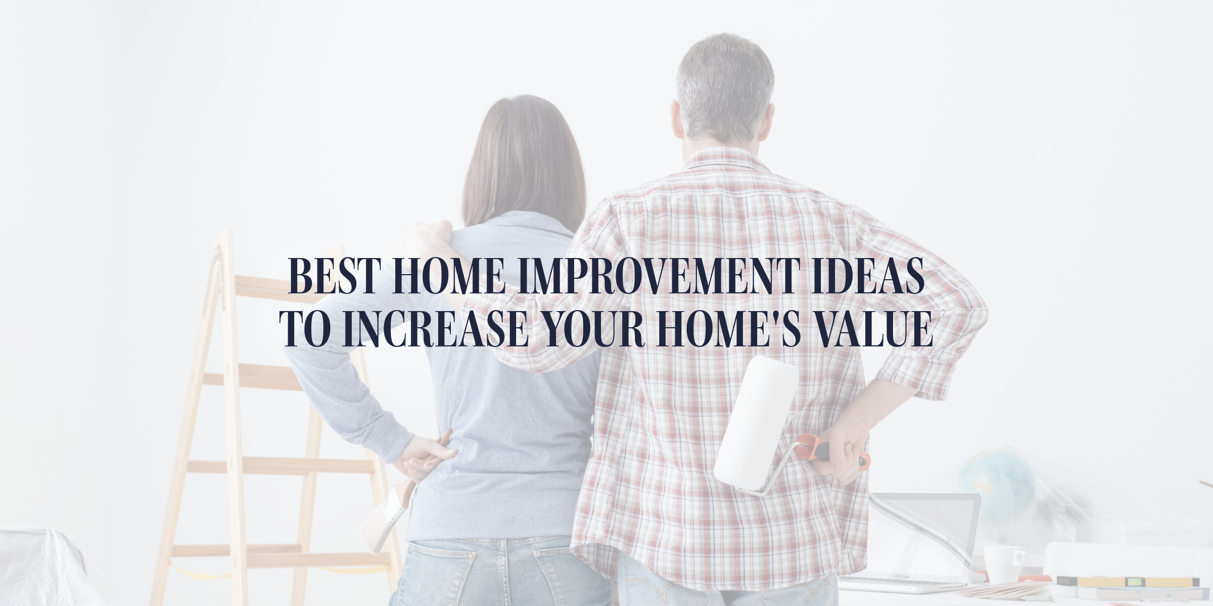 home improvements to increase home value graphic